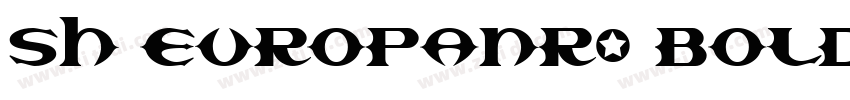 Sh EuropaNr1 Bold字体转换
